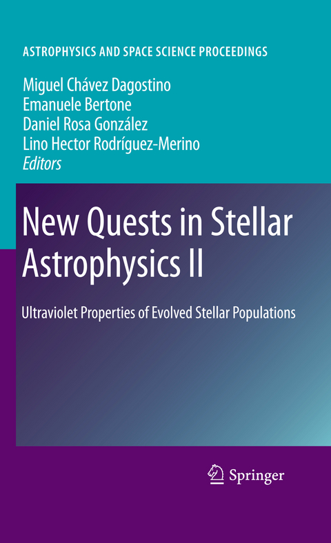 New Quests in Stellar Astrophysics II - 