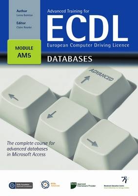 Advanced Training for ECDL for Databases - Lorna Bointon