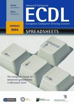 Advanced Training for ECDL - Spreadsheets - Lorna Bointon