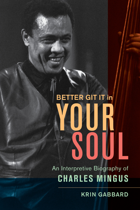 Better Git It in Your Soul - Krin Gabbard