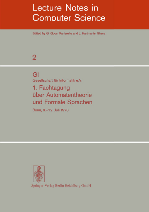 1. Fachtagung über Automatentheorie und Formale Sprachen - 