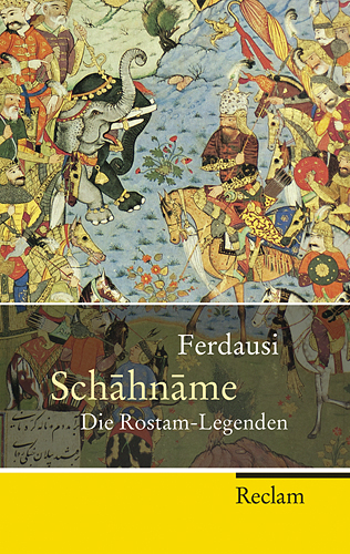 Schahname - Abu´l-Qasem Ferdausi