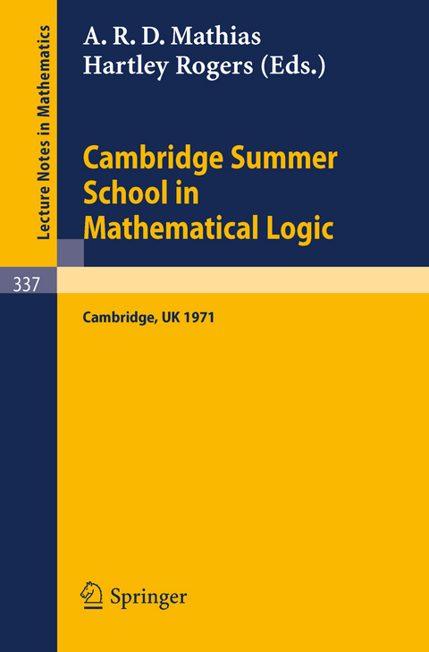 Cambridge Summer School in Mathematical Logic - 