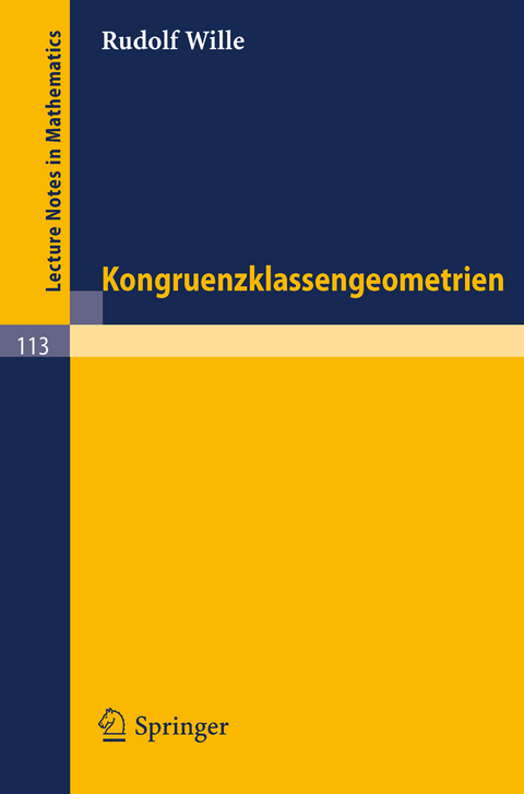 Kongruenzklassengeometrien - Rudolf Wille