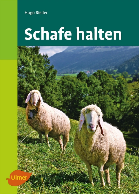 Schafe halten - Hugo Rieder