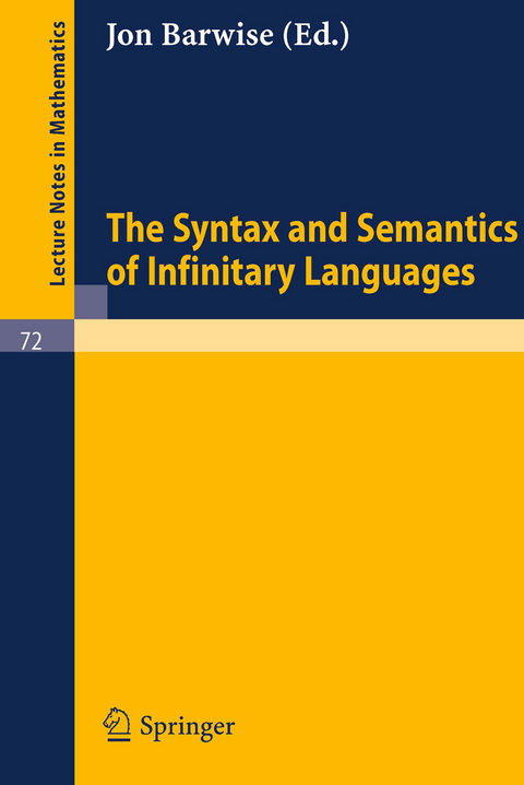 The Syntax and Semantics of Infinitary Languages - 