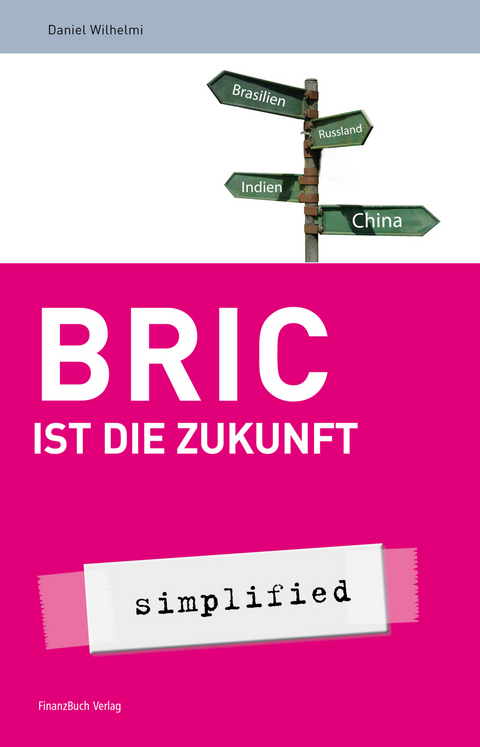 BRIC ist die Zukunft - Daniel Wilhelmi