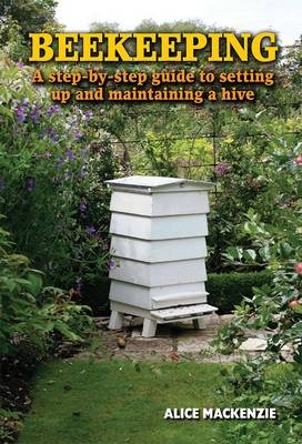 Beekeeping - Alice Mackenzie