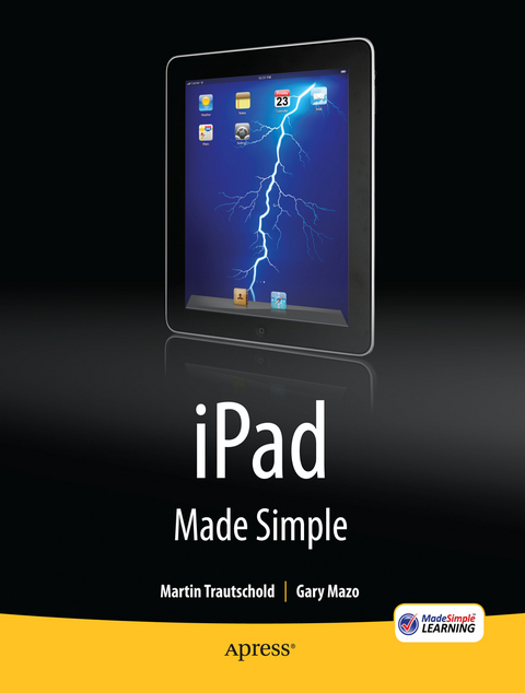 iPad Made Simple - Gary Mazo, Martin Trautschold, MSL Made Simple Learning