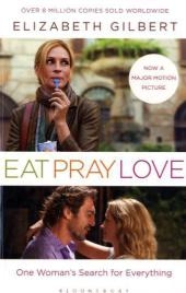 Eat, Pray, Love - Elizabeth Gilbert