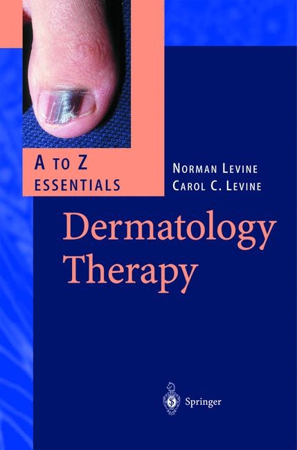 Dermatology Therapy. A - Z Essentials - 