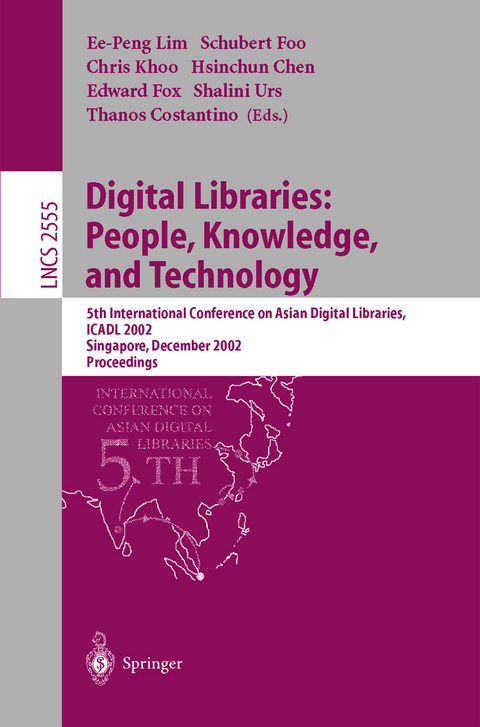 Digital Libraries: People, Knowledge, and Technology - 