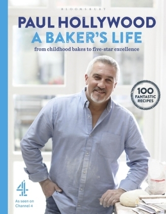 A Baker''s Life -  Paul Hollywood