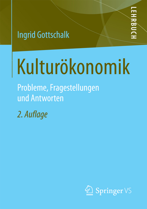 Kulturökonomik - Ingrid Gottschalk