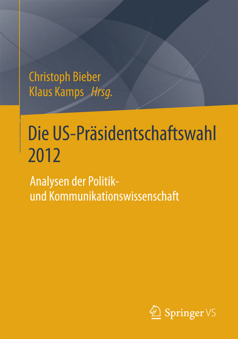 Die US-Präsidentschaftswahl 2012 - 