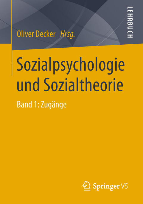 Sozialpsychologie und Sozialtheorie - 