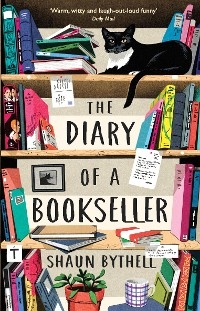 The Diary of a Bookseller - Shaun Bythell