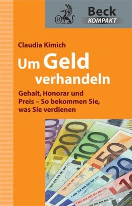 Um Geld verhandeln - Claudia Kimich