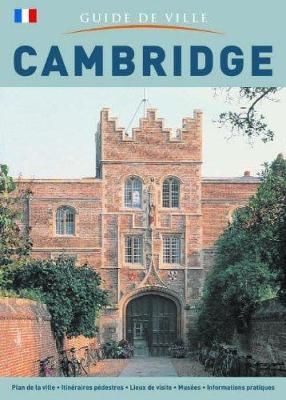 Cambridge City Guide - French - Sally Kent