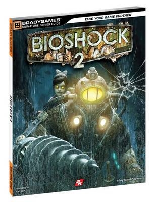 BioShock 2 Signature Series Guide -  BradyGames