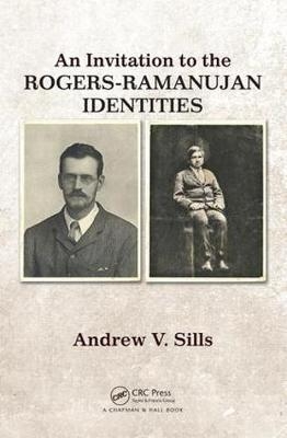 Invitation to the Rogers-Ramanujan Identities -  Andrew V. Sills