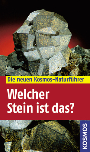 Welcher Stein ist das? - Rupert Hochleitner