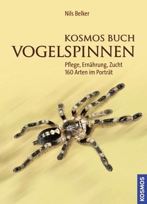 Kosmos Buch Vogelspinnen - Nils Belker