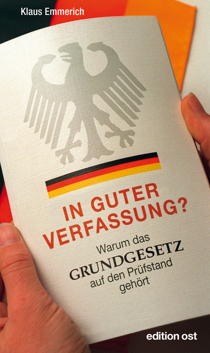 In guter Verfassung? - Klaus Emmerich