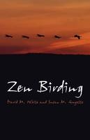 Zen Birding – Connect In Nature - David White