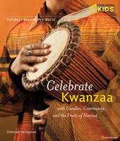 Holidays Around the World: Celebrate Kwanzaa - Carolyn B. Otto