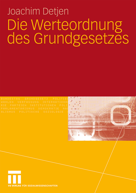 Die Werteordnung des Grundgesetzes - Joachim Detjen