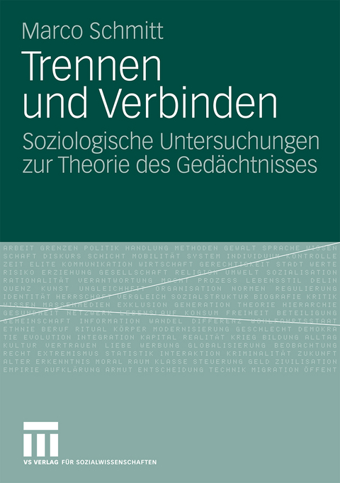 Trennen und Verbinden - Marco Schmitt