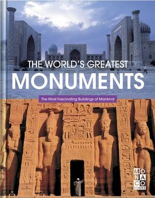 The World's Greatest Monuments