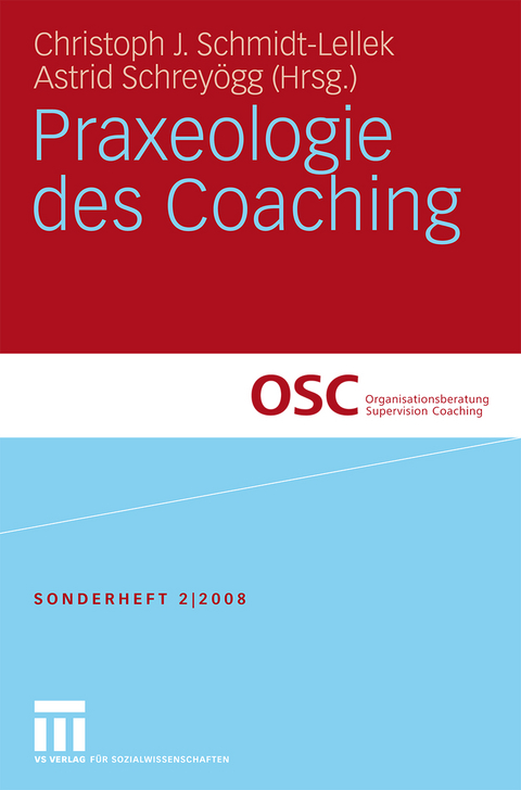 Praxeologie des Coaching - 