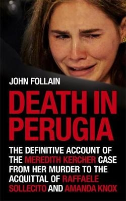 Death in Perugia - John Follain