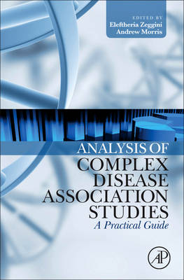 Analysis of Complex Disease Association Studies - 