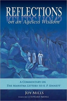 Reflections on an Ageless Wisdom - Joy Mills