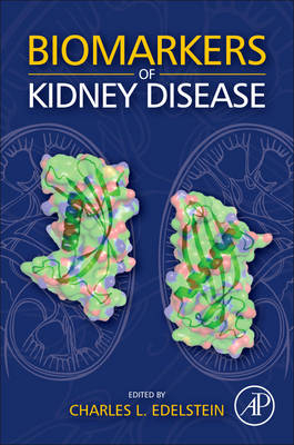 Biomarkers of Kidney Disease - 