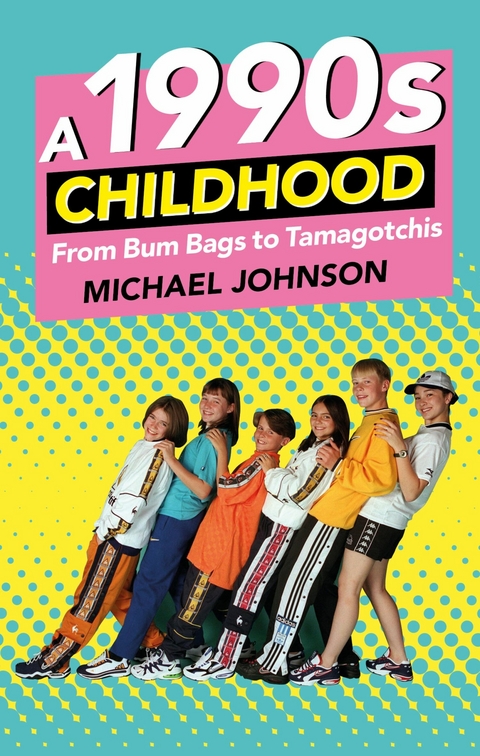 A 1990s Childhood -  Michael a Johnson