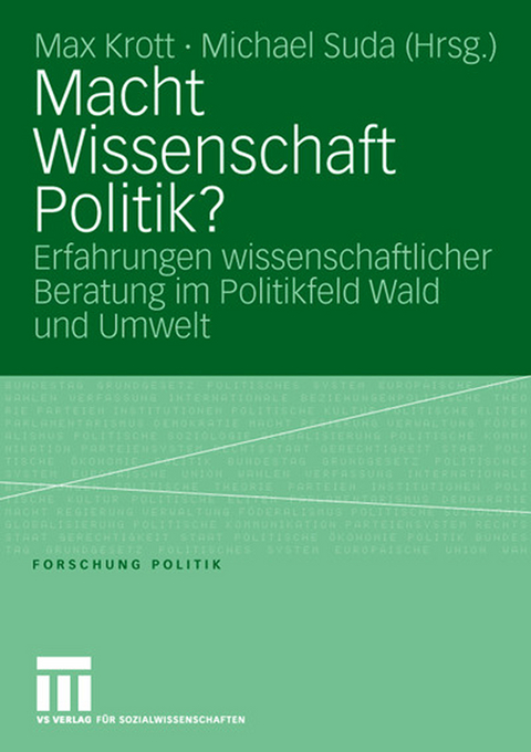 Macht Wissenschaft Politik? - 