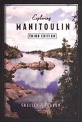 Exploring Manitoulin - Shelley Pearen