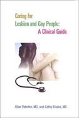 Caring for Lesbian and Gay People - MD Peterkin  Allan D., Cathy Risdon