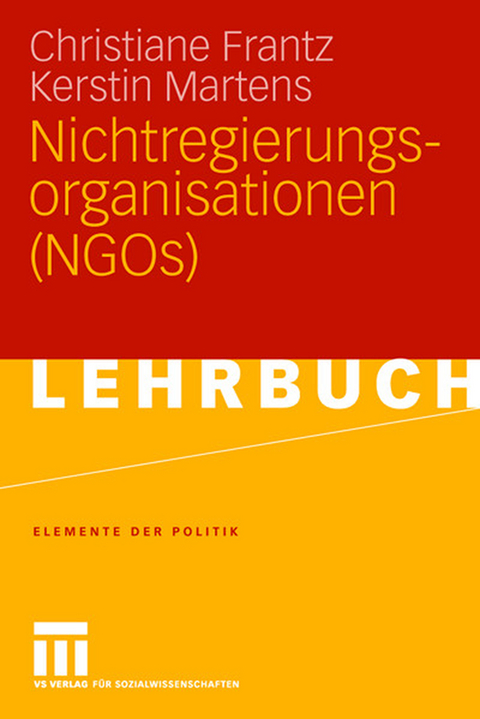 Nichtregierungsorganisationen (NGOs) - Christiane Frantz, Kerstin Martens