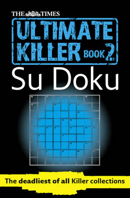 The Times Ultimate Killer Su Doku Book 2 -  The Times Mind Games