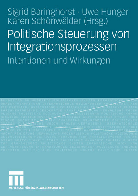 Politische Steuerung von Integrationsprozessen - 