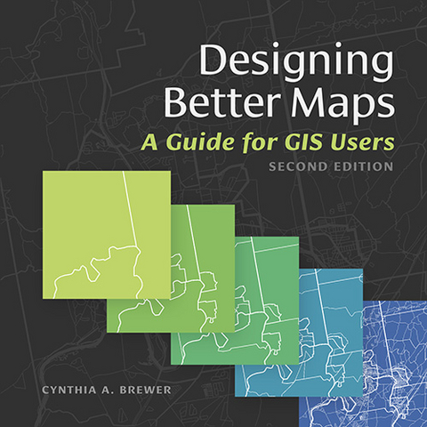 Designing Better Maps -  Cynthia A. Brewer