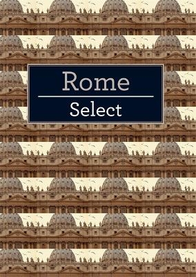 Insight Guides Select Rome -  Insight Guides