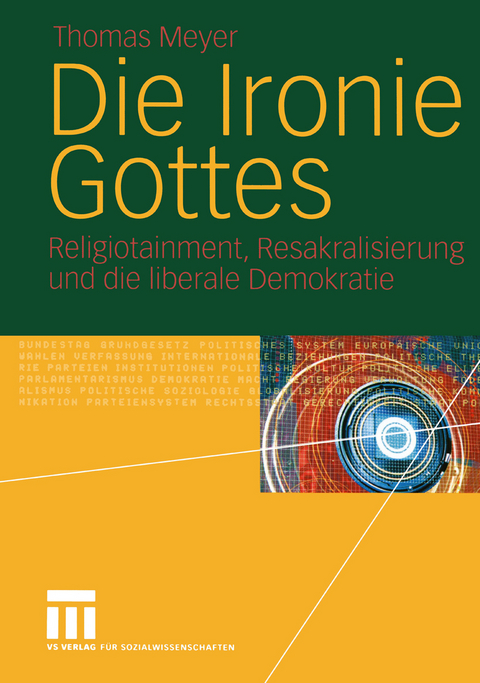 Die Ironie Gottes - Thomas Meyer