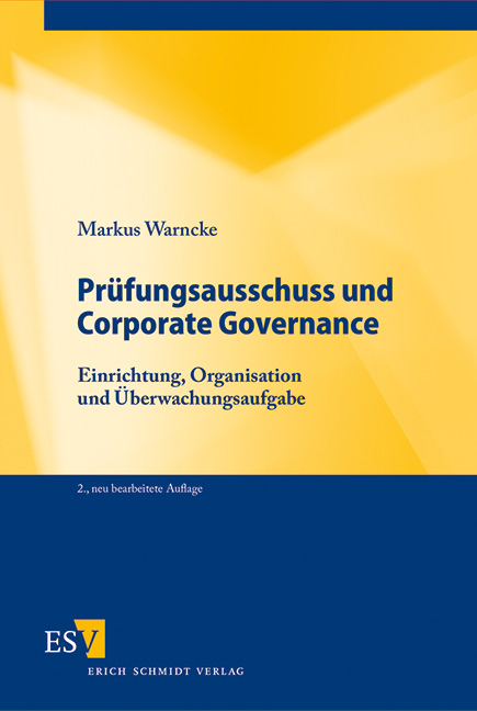 Prüfungsausschuss und Corporate Governance - Markus Warncke