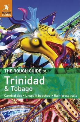 The Rough Guide to Trinidad & Tobago - Polly Thomas